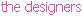 the designer